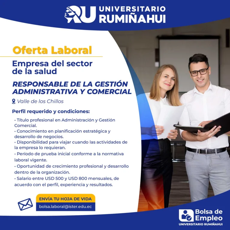 Flyer publicitario de oferta laboral en la Universidad Rumiñahui para el puesto de Responsable de Gestión Administrativa y Comercial, Valle de los Chillos, con lista de requisitos y fechas (imagen.
