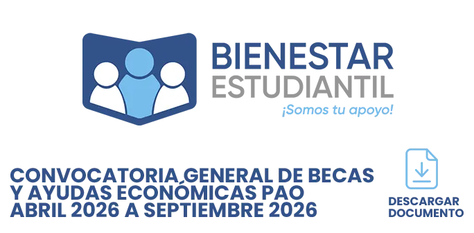 Logotipo de Bienestar con tres figuras humanas dentro de un escudo azul, seguido del texto de convocatoria de becas para 2020–2026 y un icono de documento.