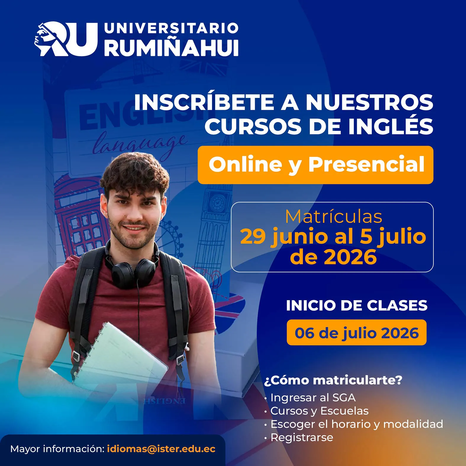 Poster for Universidad Rumínahui advertising English courses (online and in-person) with enrollment dates and class start date; student with backpack in foreground.