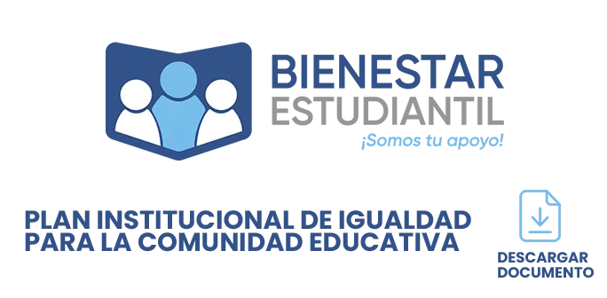 Logo for Bienestar: Plan Institucional de Igualdad para la Comunidad Educativa (banner with shield and three figures)